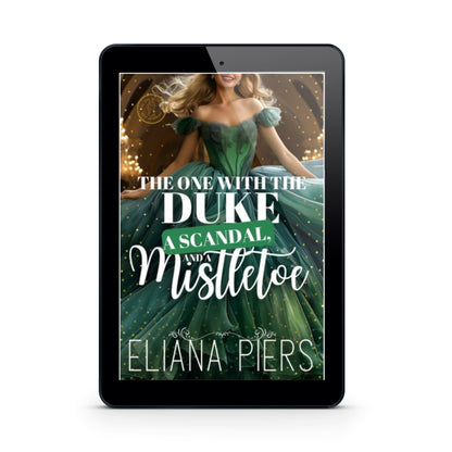 The One With the Duke A Scandal and a Mistletoe