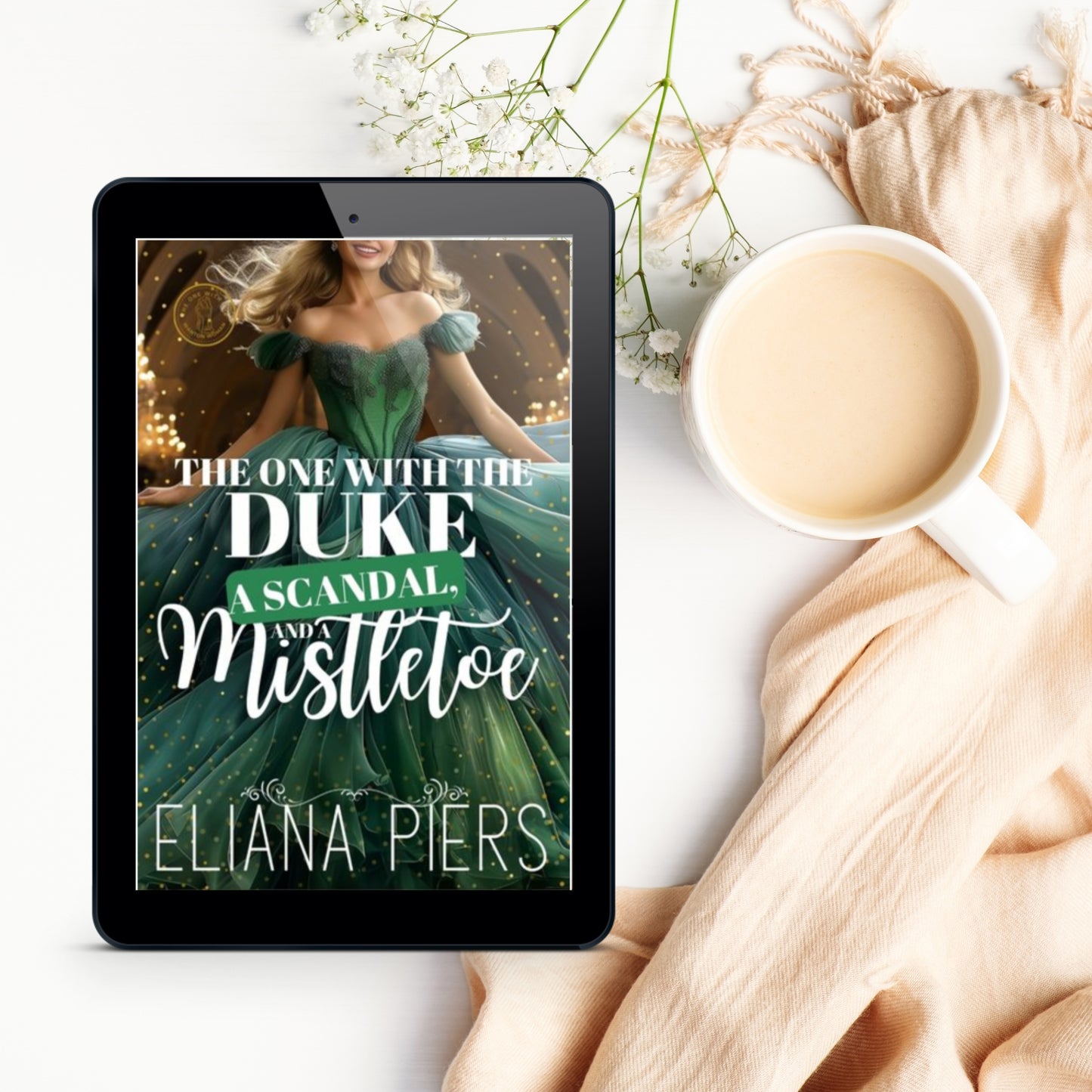 The One With the Duke A Scandal and a Mistletoe